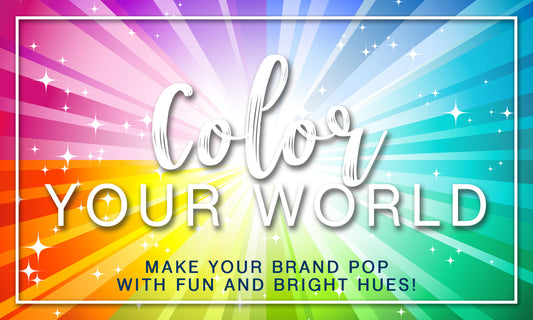 Color Your World: Make Your Brand Pop with Fun and Bright Hues!