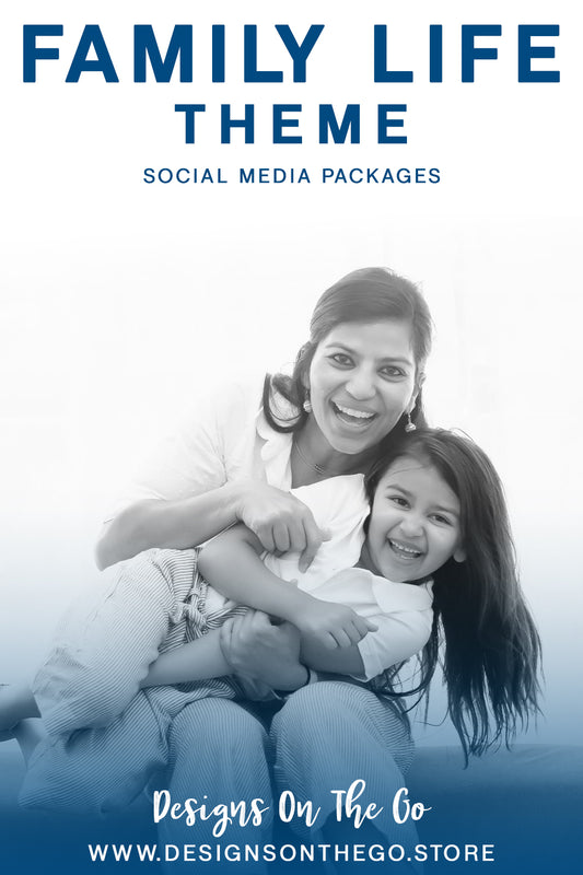 Family Life Themed Social Media Packs