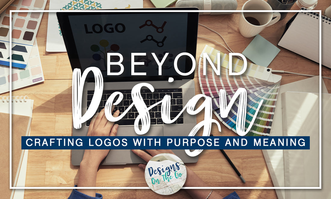 Beyond Design: Crafting Logos with Purpose and Meaning