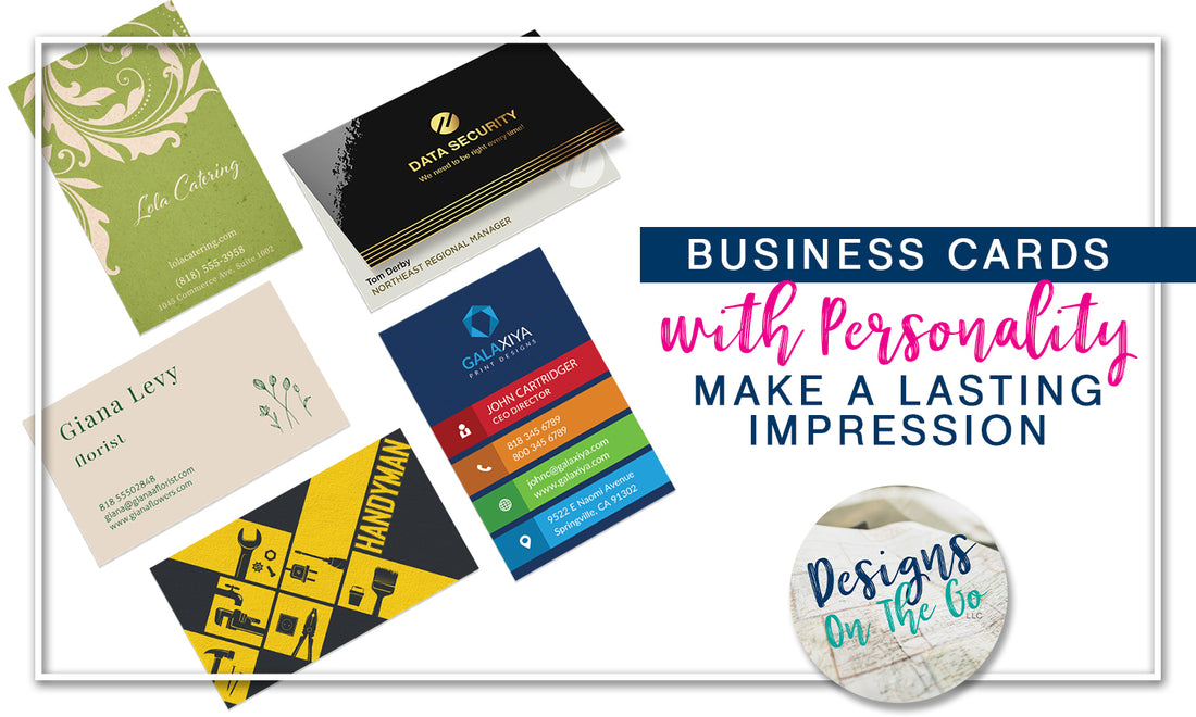 Business Cards with Personality: Making a Lasting Impression