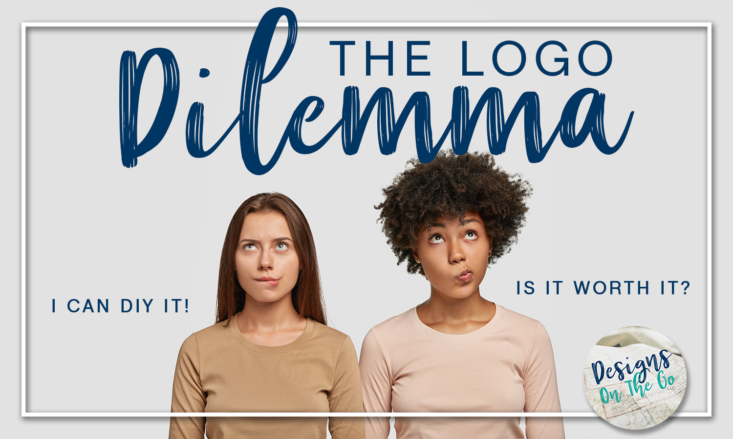 The Logo Dilemma: Why Hiring a Professional is Worth Every Penny ...