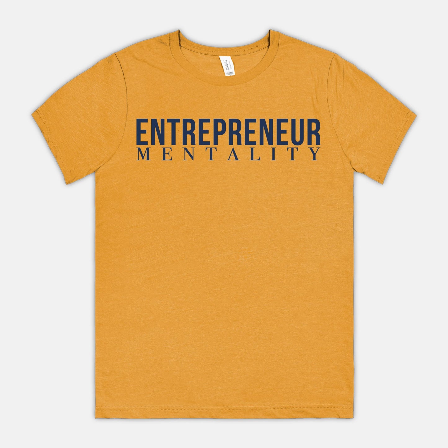 Bella Canvas Unisex Tee 3001CVC - Entrepreneur Mentality