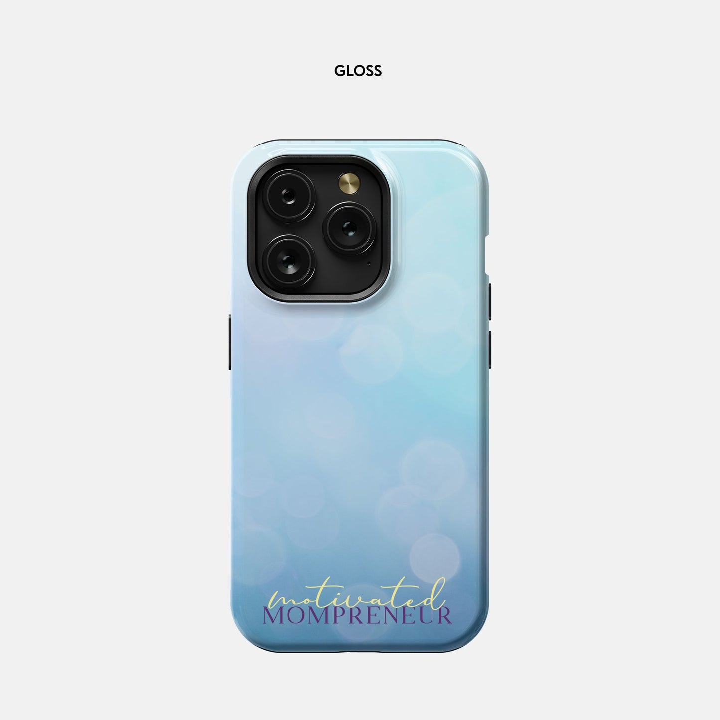 iPhone 15 Pro Tough Case - Motivated Mompreneur Icy Blue