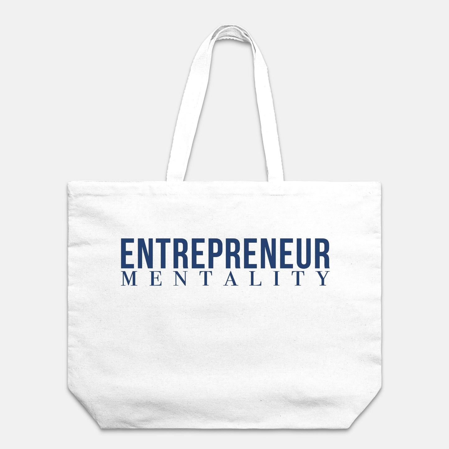 Oversized Tote - Entrepreneur Mentality