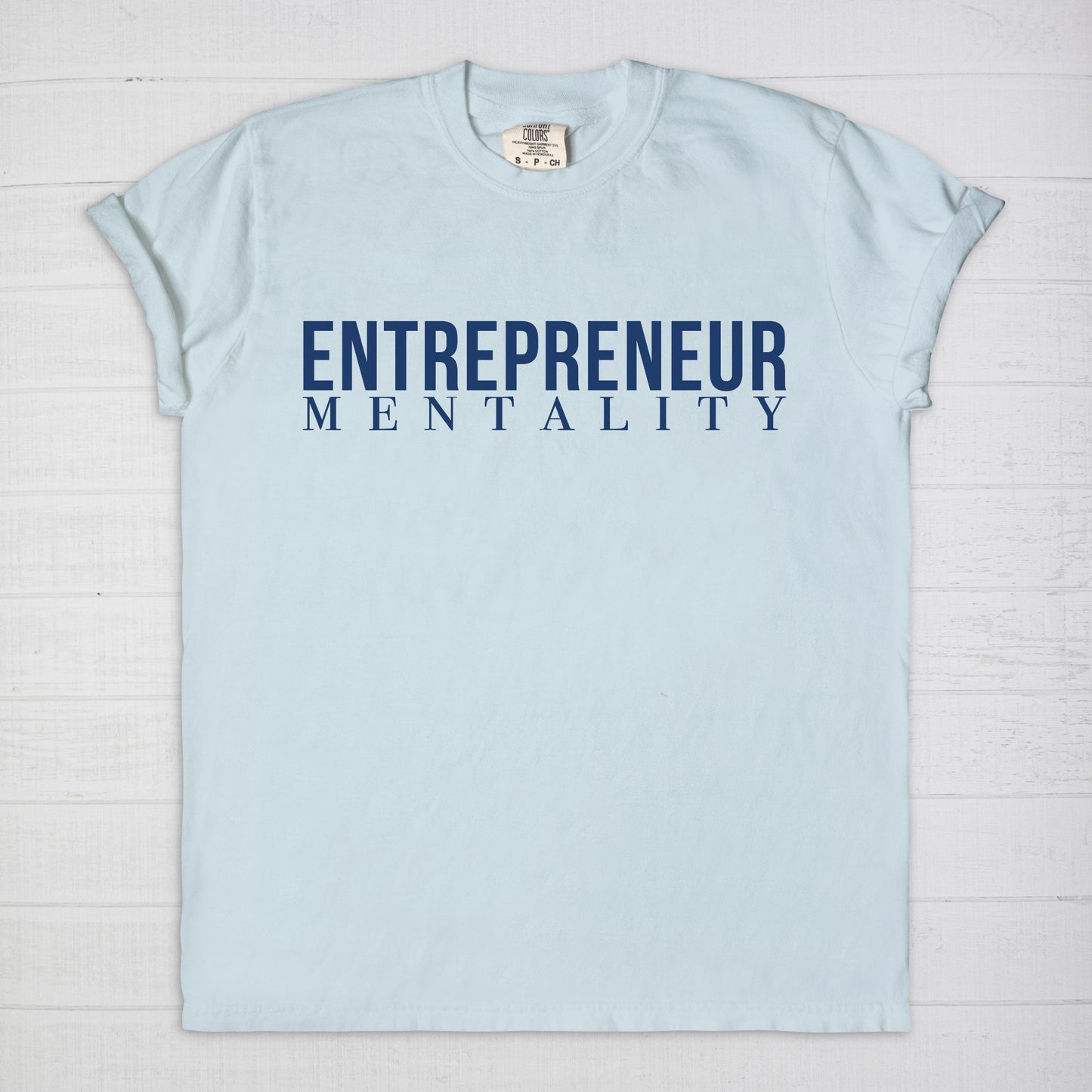 Showcase your drive with the Comfort Color Tee 1717 - Entrepreneur Mentality from Designs On The Go. This comfortable, high-quality tee embodies your ambitious spirit with a sleek design, perfect for daily wear. Elevate your casual wardrobe and inspire success with every step you take.