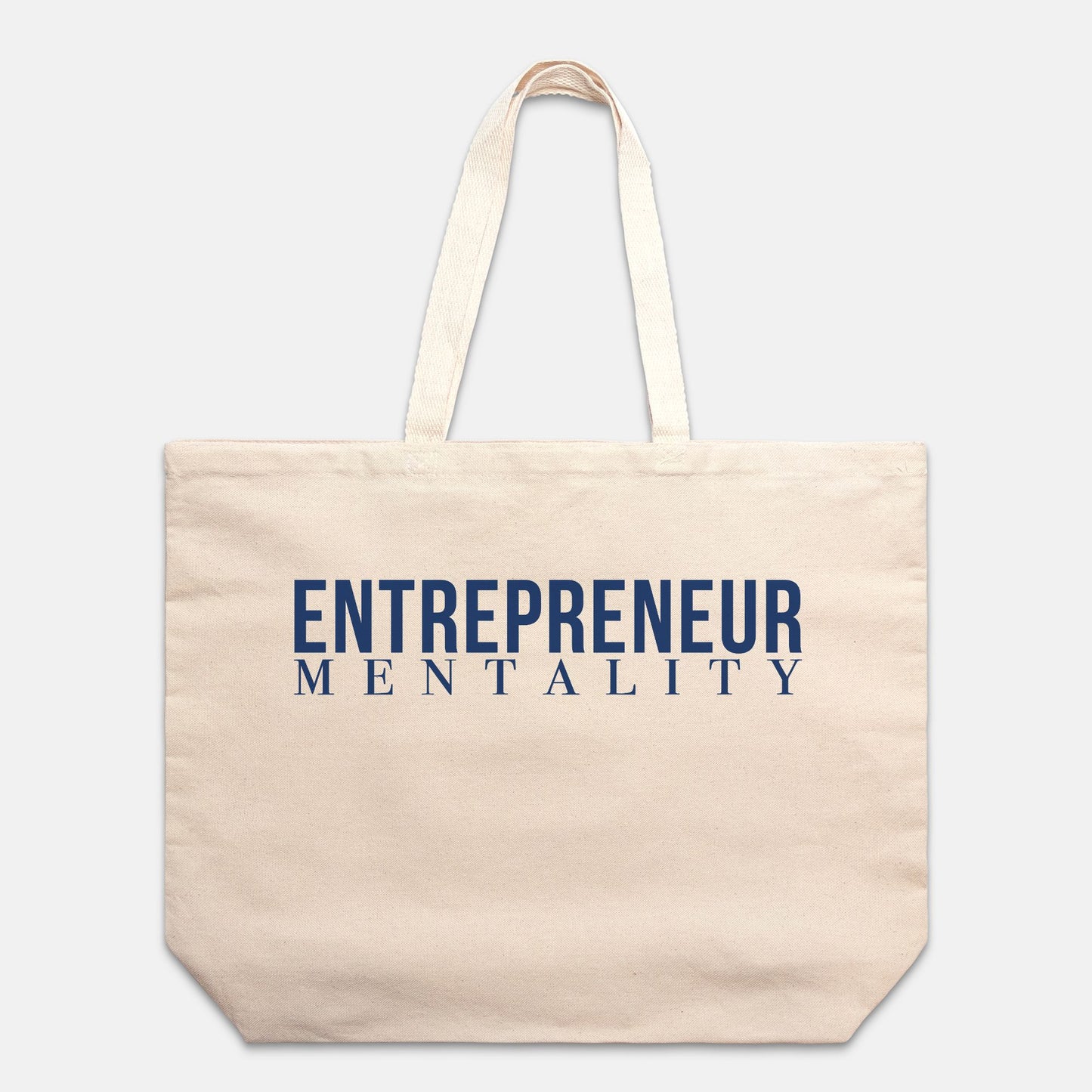 Oversized Tote - Entrepreneur Mentality