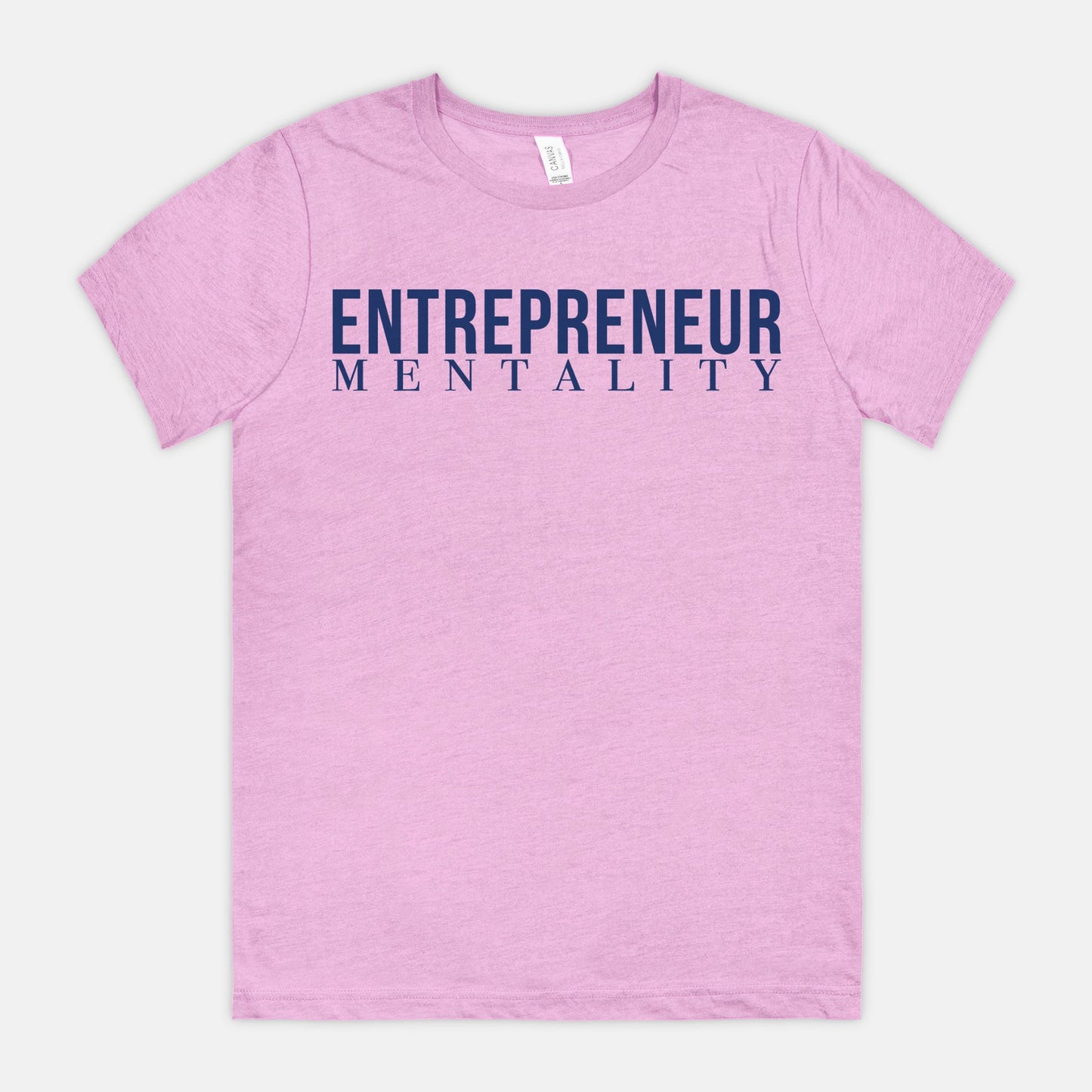 Bella Canvas Unisex Tee 3001CVC - Entrepreneur Mentality