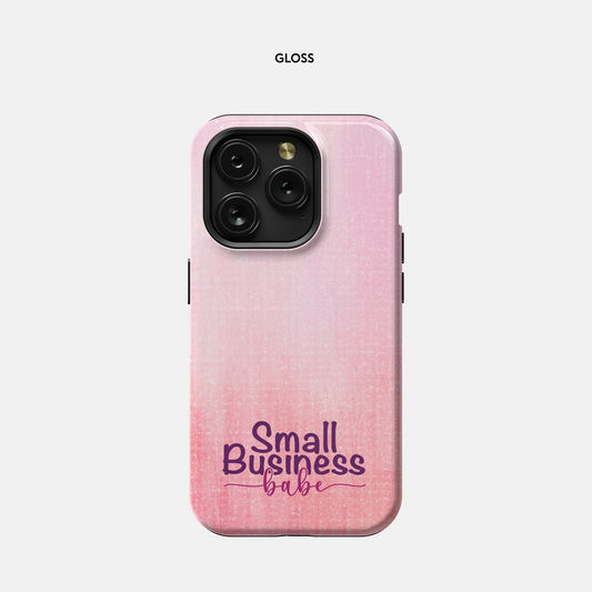 iPhone 15 Pro Tough Case - Small Business Babe