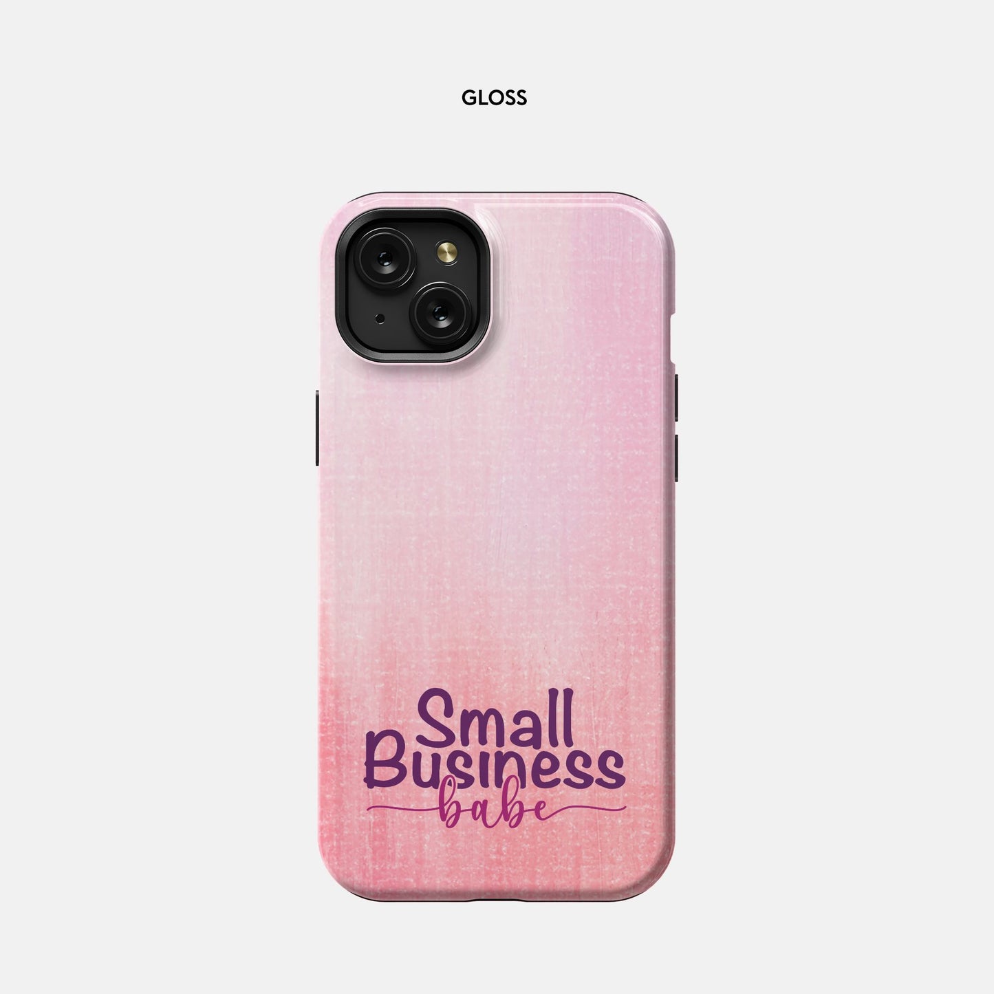 iPhone 15 Plus Tough Case - Small Business Babe